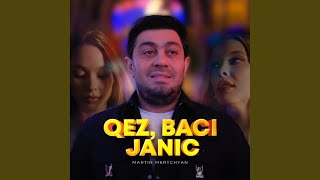 Qez Baci Janic [upl. by Sorvats]