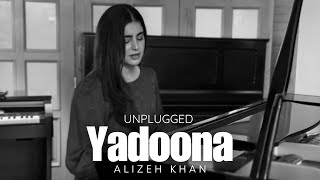 Yadoona unplugged  Alizeh Khan [upl. by Eiramoj]