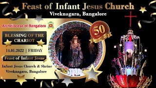 14012022  Friday  Blessing of the Chariot  Infant Jesus Shrine  Feast  2022 [upl. by Finlay]