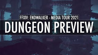 The Tower of Zot  Dungeon Preview  FFXIV Endwalker Media Tour [upl. by Elacsap615]