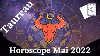 Horoscope Taureau Mai 2022 [upl. by Celio]