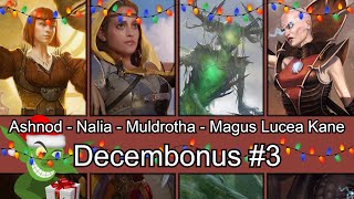 Ashnod vs Nalia vs Muldrotha vs Magus Lucea Kane Decembonus 3 EDH  CMDR game play [upl. by Lehcir]