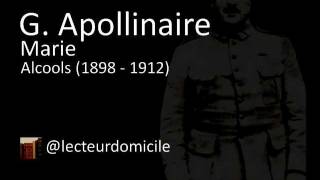 Guillaume Apollinaire  Marie  Alcools [upl. by Ellenet895]