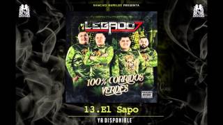 13 El Sapo  Legado 7 Audio Oficial [upl. by Nivahb]