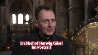 Portrait Erzbischof Herwig Gössl [upl. by Stulin]