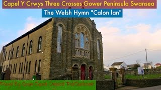 Calon Lan Capel Y Crwys Three Crosses Gower Peninsula Swansea [upl. by Stoeber]