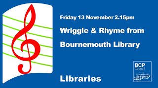 Wriggle amp Rhyme from Bournemouth Library [upl. by Ydniw]