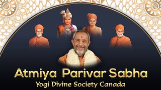 Atmiya Parivaar Sabha  Nov 7 2021  YDS Canada [upl. by Rikahs322]