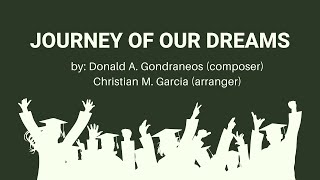 Journey of Our Dreams Donald Alday Gondraneos Composer Christian Mateo Garcia Arranger [upl. by Westbrook]