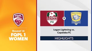 FQPL 1 Women Round 14  Logan Lightning vs Capalaba FC Highlights [upl. by Oremor]