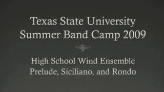 Texas State University  Summer Band Camp 2009 [upl. by Immak]