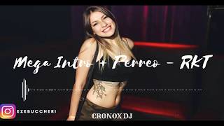 MEGA INTRO  PERREO  RKT  CRONOX DJ😈 [upl. by Ecnerrot]