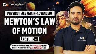 1 Laws of Motion  Types of forces  NLM  IIT JEE main advanced  Class 11 physics  KYPY [upl. by Gamages]