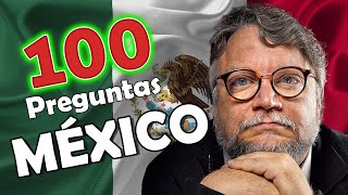 100 PREGUNTAS DE MÉXICO ¿Cuánto sabes de este País 😄 [upl. by Aneertak]