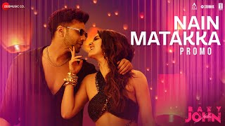 Nain Matakka  Promo  Baby John  Varun Dhawan Keerthy Suresh  Diljit Dhee Thaman S Irshad [upl. by Adnaluy]