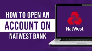 How To Open NatWest Bank Account Online 2023 [upl. by Willtrude]