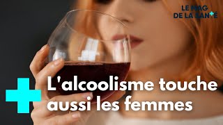 Addiction à lalcool  les femmes aussi  Le Magazine de la Santé [upl. by Airbas241]