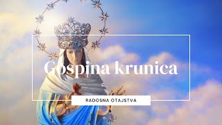 Gospina krunica  Radosna otajstva [upl. by Alleram]