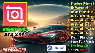 InSHOT PRO Mod Apk 2024  inSHOT PRO Versi 20721463  No Password 2024 [upl. by Nerin]