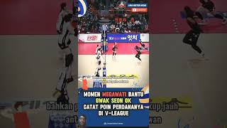 moment MEGAWATI bantu GWAK SEON OKcatat poin perdananya diVLeague shortshortvideo contencreator [upl. by Enenaj183]