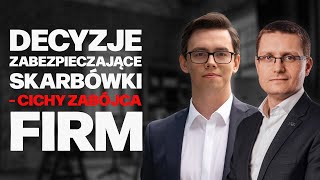 Biznes W Kryzysie  Haśkiewicz i Szaraniec  decyzje zabezpieczające skarbówki  cichy zabójca firm [upl. by Llet]