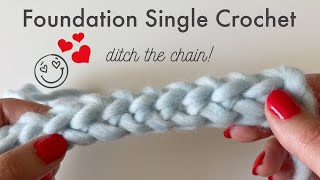 Foundation Single Crochet fsc  Easy Chainless Howto Tutorial for Crochet Beginners [upl. by Kast]