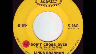 Linda Brannon  dont cross overwmv [upl. by Felike133]