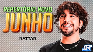 Nattanzinho  Repertório Novo  Junho 2024  Nattan  São João 2024  Músicas Novas [upl. by Berny729]