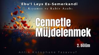 Cennetle Müjdelenmek  Semerkandi hz  Sesli Kitap [upl. by Ayikahs]