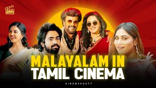 MALAYALAM in TAMIL Cinema  Opinion  Cinema Koott [upl. by Airolg]