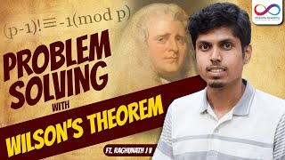 Problem Solving with Wilsons Theorem  Number Theory  Cheenta  Raghunath J V [upl. by Oremodlab]