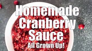 Homemade Cranberry Sauce Recipe [upl. by Esoj]