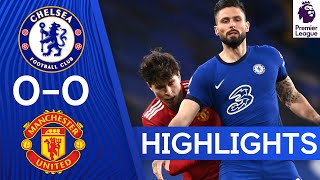 Chelsea 00 Manchester United  Premier League Highlights [upl. by Laktasic657]