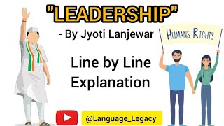 Leadership Poem Line by line explanation Summary in Hindi Jyoti Lanjewar [upl. by Yajeet]