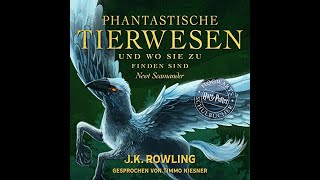 Phantastische Tierwesen und wo sie zu finden sind  Harry Potter Hogwarts Schulbücher [upl. by Polak369]