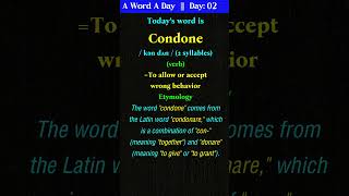 Condone  Meaning Etymology Usage  English Speaking Made Easy vocabularybuilding vocabulary [upl. by Yessydo541]