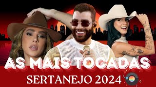 AS Mais TOCADAS Sertanejo 2024 Ana Castela Gusttavo Lima Simone Mendes Lauana Prado Marília [upl. by Nonnelg]