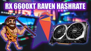 RX6600XT Mining Ravencoin  Hashrate Profitability [upl. by Serle]