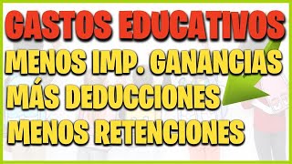 🤑 Cómo Pagar Menos Impuesto a las Ganancias Deducción Gastos Educativos SIRADIG  Paso a Paso AFIP [upl. by Helbon]