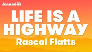 Rascal Flatts  Life is A Highway Karaoke Version [upl. by Yenaj990]