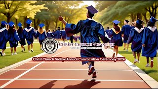 Christ Church Vidhyapith Kodukulanji  Annual Convocation Ceremony 2024 [upl. by Ajssatsan]