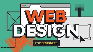 Web Design for Beginners  FREE COURSE [upl. by Nitsu941]