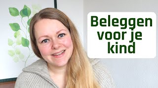 Beleggen voor je kind waarom hoe belastingen amp onze strategie [upl. by Nosnek902]