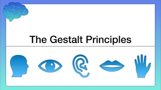 The Gestalt Principles [upl. by Marou]