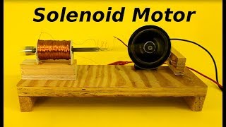 Homemade Solenoid Motor [upl. by Milla]