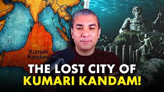 Kumari Kandam Legend Myth or Reality  Abhijit Chavda [upl. by Klecka]