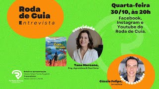 RodaDeCuiaEntrevista T2  EP 16  Com Tana Moreano [upl. by Arhaz362]