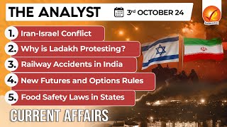 Current Affairs Today The Analyst 3 October 2024  Newspaper Analysis  Vajiram And Ravi [upl. by Natelson]