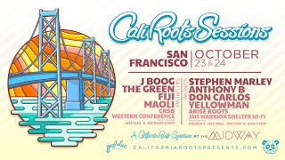 Cali Roots Sessions San Francisco l October 23 amp 24 l The Midway [upl. by Sung508]