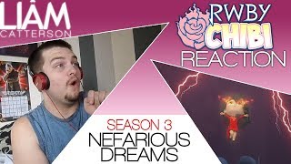 RWBY Chibi 3x14 Nefarious Dreams Reaction [upl. by Eirrok]